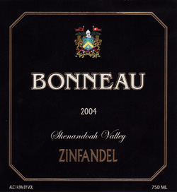 Wine:Bonneau Wines 2004 Zinfandel  (Shenandoah Valley (CA)