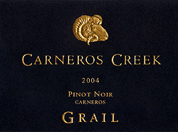 Wine:Carneros Creek Winery 2004 Grail Pinot Noir, Las Brisas Vineyard (Carneros ~ Los Carneros)