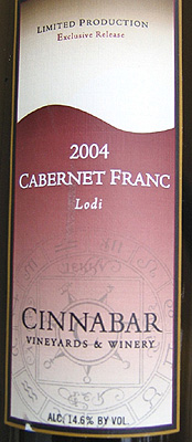 Cinnabar Vineyard and Winery 2004 Cabernet Franc, Lewis Vineyard (Lodi)