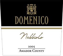 Domenico Wines 2005 Nebbiolo  (Amador County)