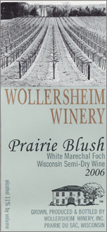 Wine:Wollersheim Winery 2006 Prairie Blush, Estate (Wisconsin)