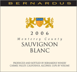 Bernardus Vineyards 2006 Sauvignon Blanc  (Monterey County)
