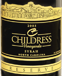 Childress Vineyards 2005 Syrah Reserve  (North Carolina)