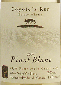 Wine: Coyote's Run Estate Winery 2007 Pinot Blanc  (Four Mile Creek)