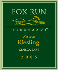 Wine:Fox Run Vineyards 2005 Reserve Riesling  (Seneca Lake)