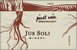 Wine:Jus Soli Winery 2004 Pinot Noir  (Mendocino County)