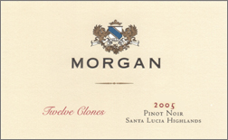 Wine:Morgan Winery 2005 Twelve Clones Pinot Noir  (Santa Lucia Highlands)