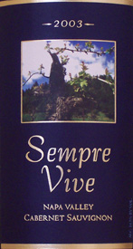 Wine:Sempre Vive 2003 Cabernet Sauvignon (Napa Valley)