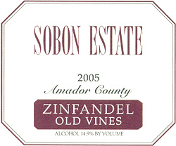 Wine:Sobon Estate 2005 Zinfandel - Old Vines  (Amador County)