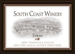 Wine:South Coast Winery 2003 Syrah, Rolling Hills Estate Vineyard (Temecula Valley)