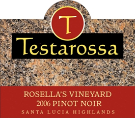 Testarossa Vineyards 2006 Pinot Noir, Rosella’s Vineyard (Santa Lucia Highlands)