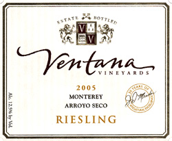 Wine:Ventana Vineyards 2005 Riesling, Ventana Vineyard (Arroyo Seco)