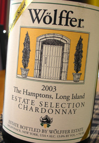 Wine:Wolffer Estate Vineyard 2003 Estate Selection Chardonnay  (Hamptons Long Island)