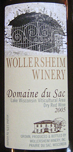 Wollersheim Winery 2005 Domaine du Sac  (Lake Wisconsin)